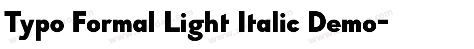 Typo Formal Light Italic Demo字体转换